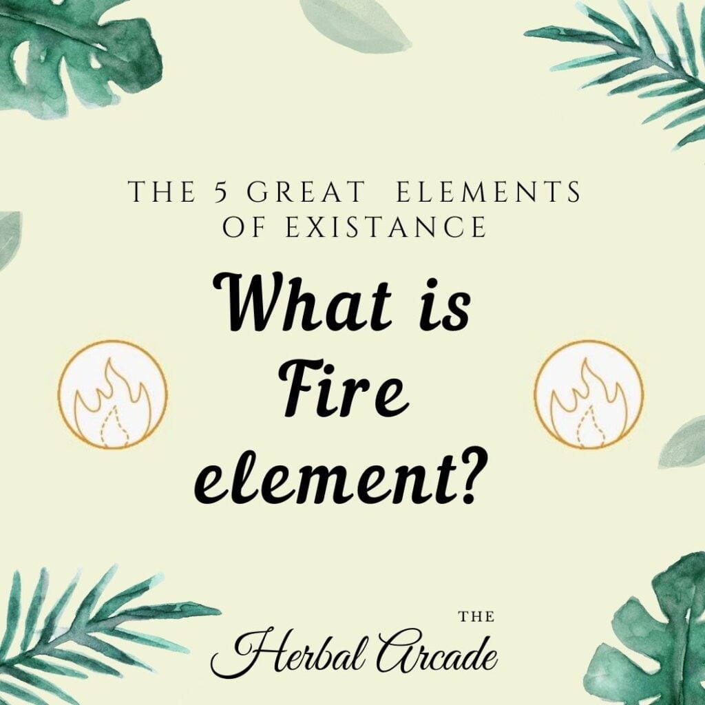 FireElement-PanchMahabhoot-HerbalArcade