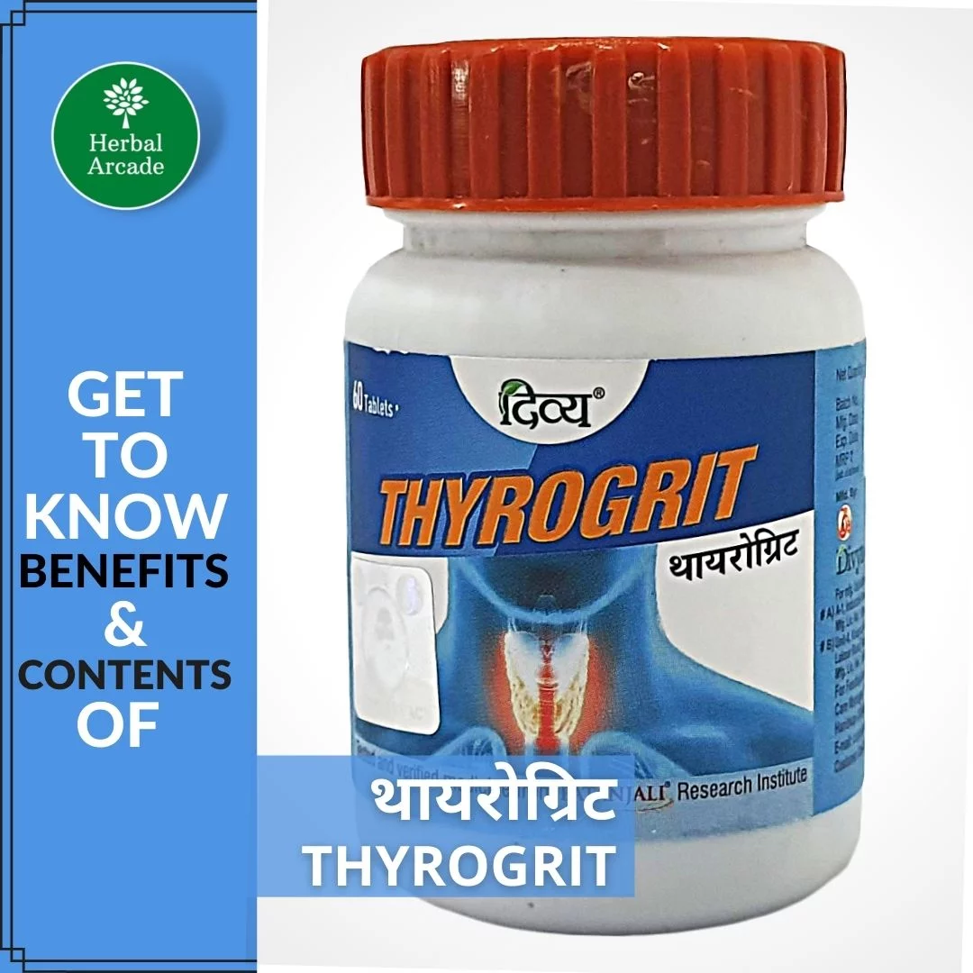 THYROGRIT benefits herbal arcade