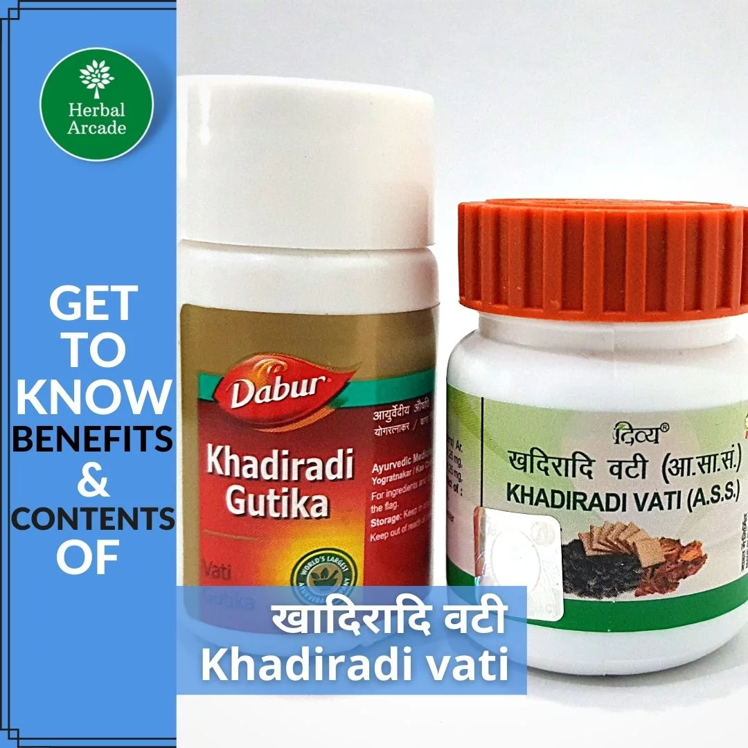 khadiradi vati ke fayde herbal atcade