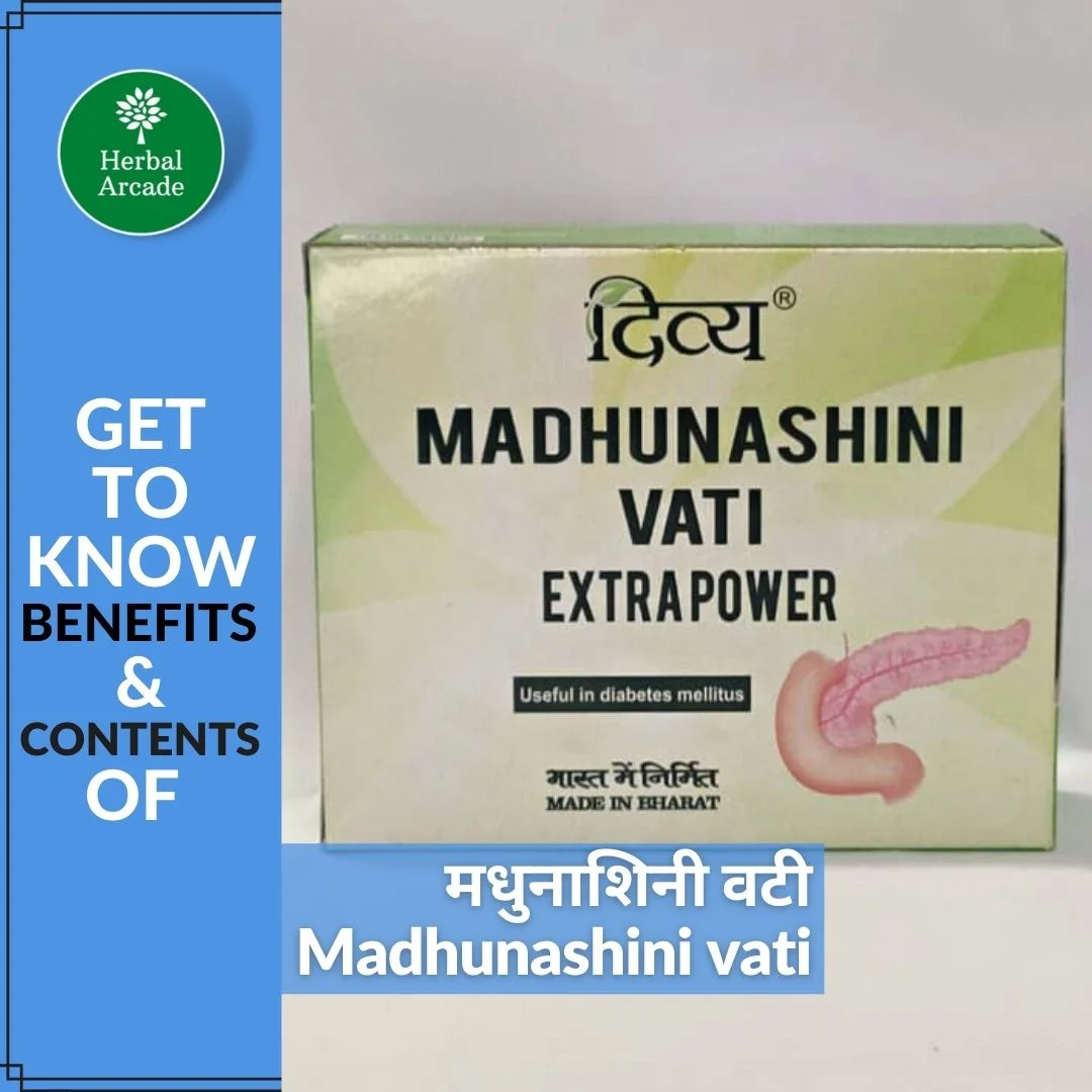 Madhunashini vati benefits Herbal Arcade