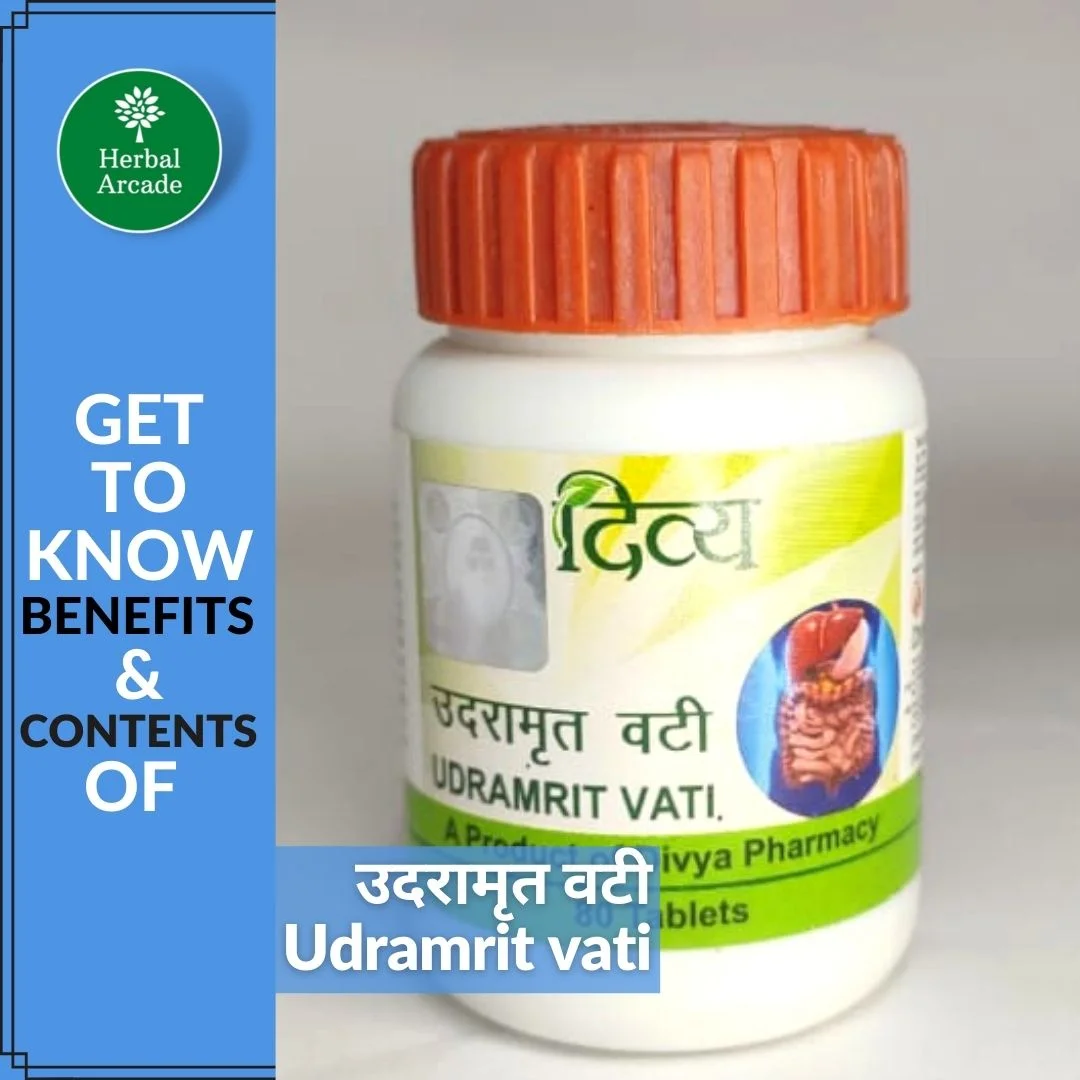 Divya Udramrit vati ke fayde Herbal Arcade