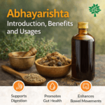 अभयारिष्ट (Abhayarishta) – Introduction, Benefits and Usages